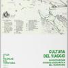 Cultura Del Viaggio. Ricostruzione Storico-geografica Del Territorio