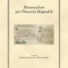 Munusculum. Per Pinuccia Magnaldi. Ediz. Greca, Latina E Italiana