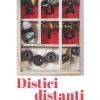 Distici Distanti. Poesie 2014-2018