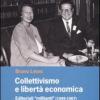 Collettivismo E Libert Economica