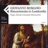 Rinascimento In Lombardia. Foppa, Zenale, Leonardo, Bramantino