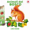 Animali Del Bosco. Ediz. A Colori