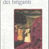 Le Vie Spirituali Dei Briganti