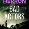 Bad actors: the instant #1 sunday times bestseller: 8
