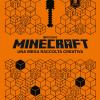 Minecraft Mojang. Una Mega Raccolta Creativa. Con Gadget