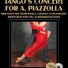 Tango's Concert for A. Piazzolla. Riduzione per fisarmonica e tastiera. Spartito. Con CD-Audio