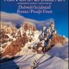 I Grandi Spazi Delle Alpi. Vol. 7 - Dolomiti Occidentali, Brenta, Prealpi Venete