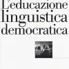 L'educazione Linguistica Democratica