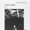 Louis I. Kahn. I Musei