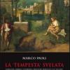 La Tempesta svelata. Giorgione, Gabriele Vendramin, Cristoforo Marcello e la vecchia
