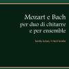Mozart e Bach per duo di chitarre e per ensemble. Livello base/intermedio. Spartito