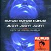 Rufus! Rufus! Rufus! Judy! Judy! Judy!