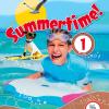 Summertime holiday vol. 1 Student's book. Per la Scuola media. Con espansione online