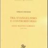Tra Evangelismo E Controriforma. Gian Matteo Gilberti (1495-1543)