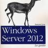 Windows Server 2012. La Guida