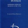 Lo Stato Sociale In Italia. Rapporto Annuale Iridiss-cnr 1996