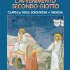 L'avvenimento Secondo Giotto. Cappella Degli Scrovegni. Padova