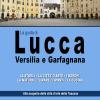 La Guida Di Lucca, Versilia E Garfagnana