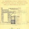 La Memoria Dell'industria. Patrimoni Della Produzione Nella Provincia Di Rieti