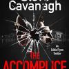The Accomplice: The Follow Up To The Bestselling Thirteen, Fifty Fifty And The Devils Advocate