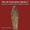 The Butehamon Project. Researches On A Royal Scribe In Theban Necropolis. Vol. 1
