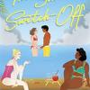 The Summer Switch-off: The Hilarious Summer Must-read From The Author Of The Kissing Booth