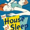 The  House Of Sleep