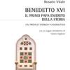 Benedetto XVI: il primo papa emerito della storia. Un profilo storico-canonistico