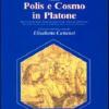 Polis E Cosmo In Platone