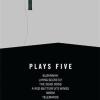 Jon Fosse Plays Five