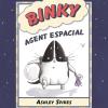 Spires, Ashley - Binky, Agent Espacial