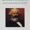 Il Mondo Stregato. Antologia Commentata Delle Opere Di Karl Marx. Per I Licei