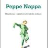 Peppe Nappa. Maschera E Caratteri Storici Dei Siciliani