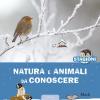 Natura E Animali Da Conoscere. Le 4 Stagioni. Ediz. A Colori