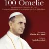 Paolo VI. 100 omelie. Il pensiero alla morte e la preghiera per l'on. Aldo Moro