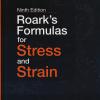 Roark's Formulas For Stress And Strain