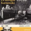 La Famiglia Karnowski Letto Da Paolo Pierobon. Audiolibro. 2 Cd Audio Formato Mp3