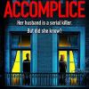 The Accomplice: The Instant Sunday Times Top Ten Bestseller