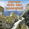 Le pi belle sterrate delle Alpi occidentali. Avventure in 4 x 4