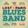Lost In Paris Blues Band (180g/gatefold) (2 Lp)
