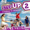 Step Up On Holiday. 2 Student Book. Per La Scuola Media