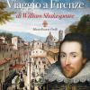 Viaggio A Firenze Di William Shakespeare