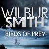 Smith, W: Birds Of Prey: The Courtney Series 9