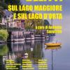 Delitti Sul Lago Maggiore E Sul Lago D'orta