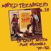 Bored Teenagers Volume 14 / Various
