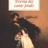 Poema Del Cante Jondo. Testo Spagnolo A Fronte