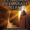 L'enigma Dell'abate Nero. Secretum Saga
