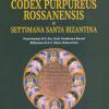 Codex Purpureus Rossanensis E Settimana Santa Bizantina