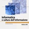 Informatica E Cultura Dell'informazione