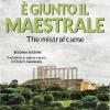  Giunto Il Maestrale-the Mistral Came. Ediz. Italiana, Inglese E Greca